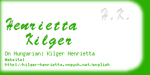 henrietta kilger business card